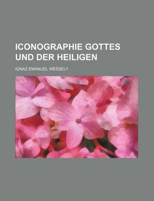 Book cover for Iconographie Gottes Und Der Heiligen