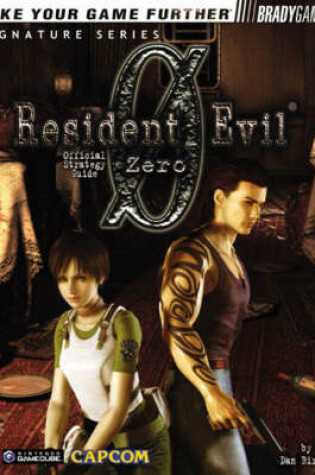Cover of Resident Evil® Zero Official Strategy Guide