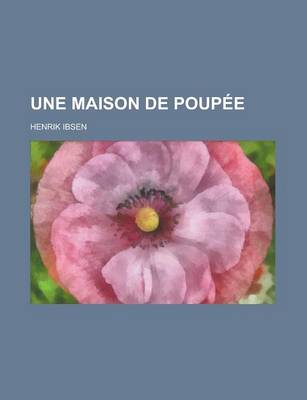 Book cover for Une Maison de Poupee