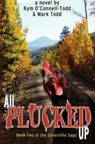 Cover of All Plucked Up