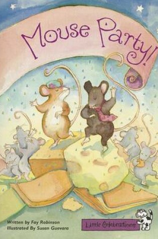 Cover of Little Celebrations, Mouse Party, Single Copy, Fluency, Stage 3b