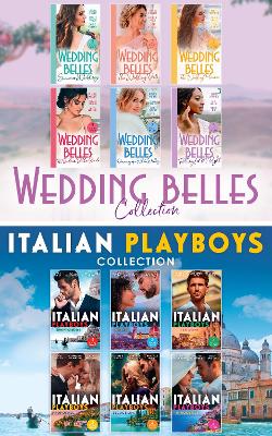 Book cover for The Wedding Belles And Italian Playboys Collection