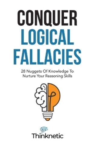 Cover of Conquer Logical Fallacies