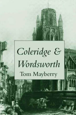 Cover of Coleridge and Wordsworth