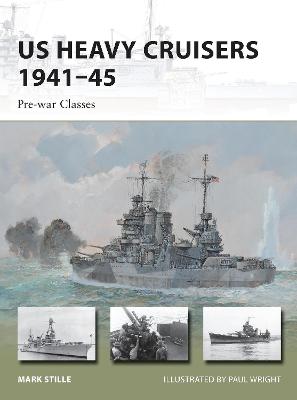 Book cover for US Heavy Cruisers 1941-45