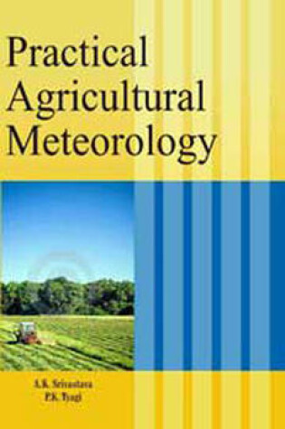 Cover of Practical Agricultural Meteorology