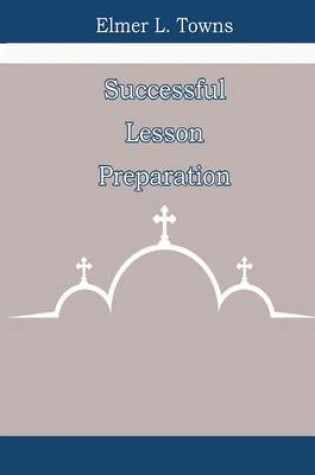 Cover of Successful Lesson Preparation