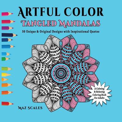 Book cover for Artful Color Tangled Mandalas