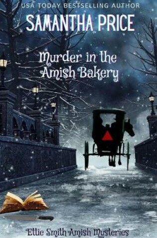 Cover of Murder in the Amish Bakery