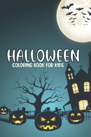 Cover of Halloween Coloring Book For Kids