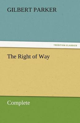 Book cover for The Right of Way - Complete