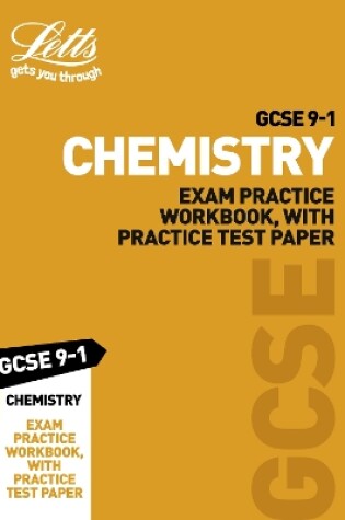 Cover of GCSE 9-1 Chemistry Exam Practice Workbook, with Practice Test Paper