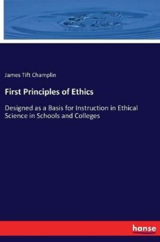 Cover of First Principles of Ethics