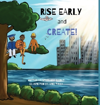 Book cover for Rise Early and Create