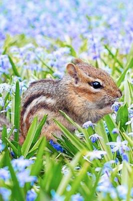 Book cover for Sweetest Little Chipmunk Among the Flowers in a Meadow Journal