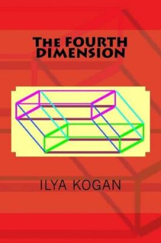 Cover of The FOURTH DIMENSION