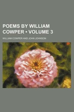 Cover of Poems by William Cowper (Volume 3)