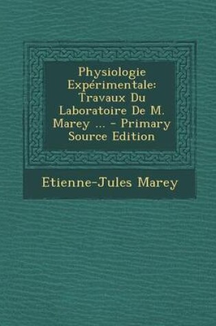 Cover of Physiologie Experimentale