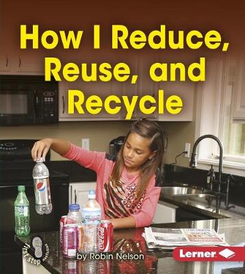 Book cover for How I Reduce, Reuse, and Recycle