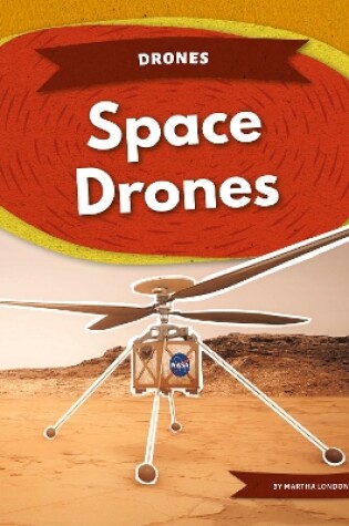 Cover of Drones: Space Drones