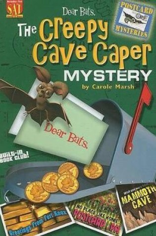 Cover of Dear Bats: The Creepy Cave Caper Mystery