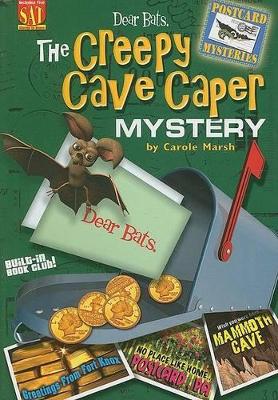 Book cover for Dear Bats: The Creepy Cave Caper Mystery