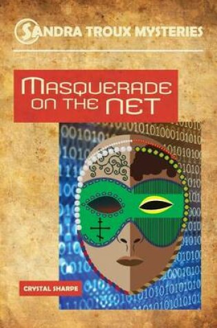 Cover of Masquerade on the Net