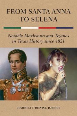 Book cover for From Santa Anna to Selena