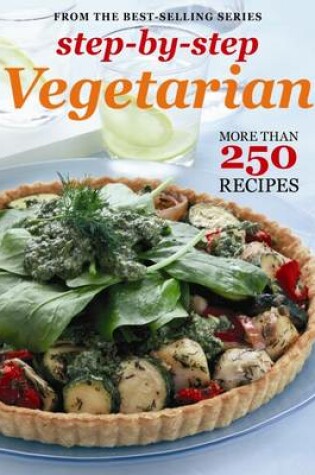 Cover of Step-By-Step Collections: Vegetarian