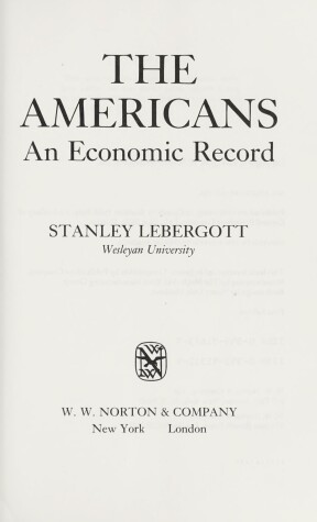 Book cover for The Americans: An Economic Record