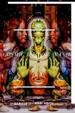 Cover of Cosmic Jesus Guaranie