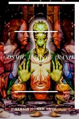 Book cover for Cosmic Jesus Guaranie