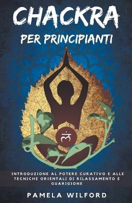 Cover of Chakra per Principianti