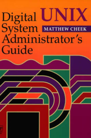 Cover of Digital UNIX System Administrator's Guide