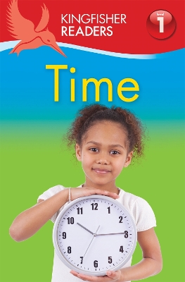 Cover of Kingfisher Readers: Time (Level 1: Beginning to Read)