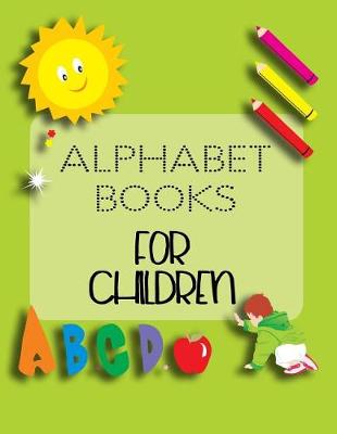 Book cover for Alphabet Books For Children