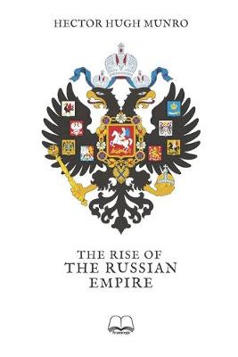 Book cover for The Rise of the Russian Empire