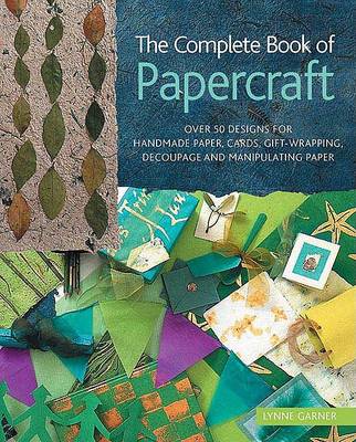 Book cover for The Complete Book of Papercraft