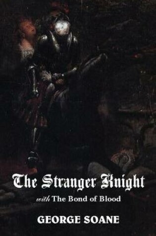 Cover of The Stranger Knight, with the Bond of Blood