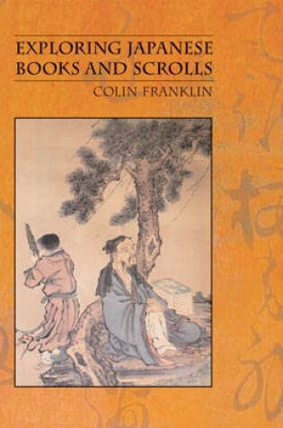 Cover of Exploring Japanese Books and Scrolls