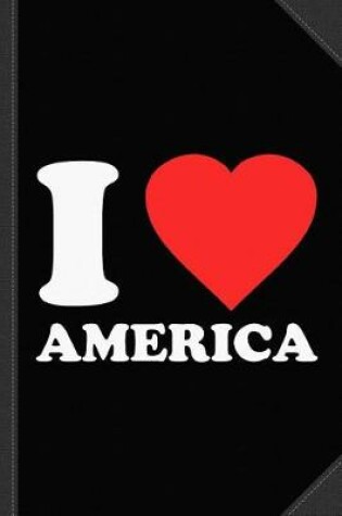 Cover of I Love America Journal Notebook