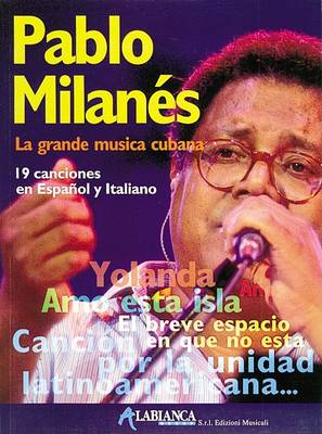 Cover of Pablo Milanes -- La Grande Musica Cubana