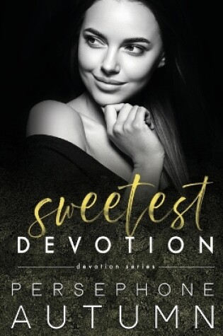 Cover of Sweetest Devotion