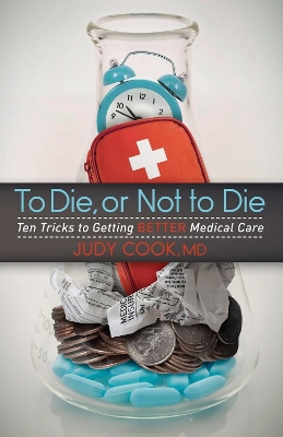 Book cover for To Die or Not to Die