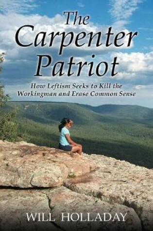 Cover of The Carpenter Patriot