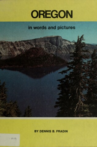 Cover of Oregon in Words and Pictures