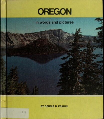 Book cover for Oregon in Words and Pictures