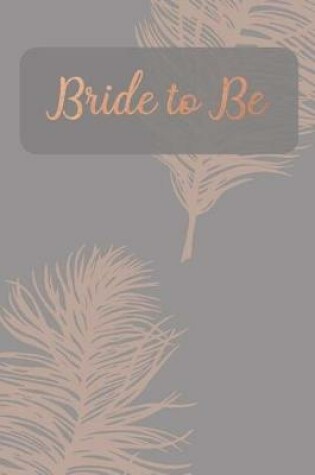 Cover of Bride to Be