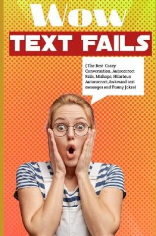 Cover of Wow Text Fails