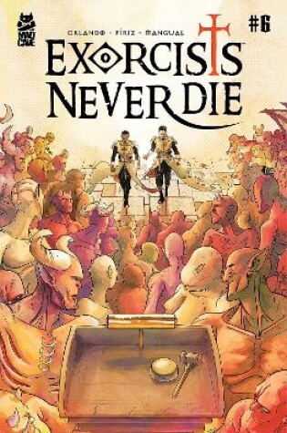 Cover of Exorcists Never Die #6